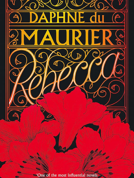 Rebecca by Daphne du Maurier