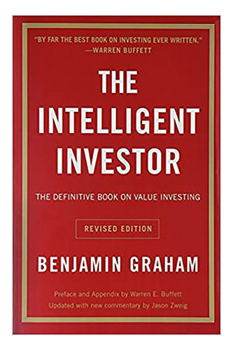 The Intelligent Investor by Benjamin Graham