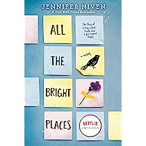 All the Bright Places Novel by Jennifer Niven