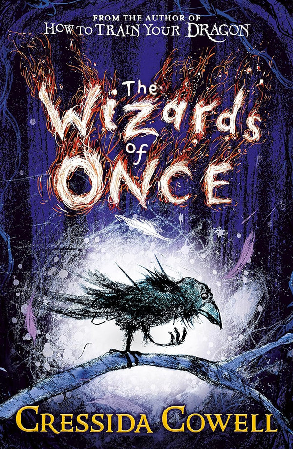 The Wizards of Once by Cressida Cowell