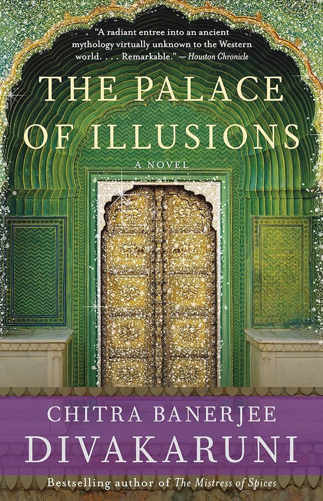 The Palace of Illusions Novel by Chitra Banerjee Divakaruni