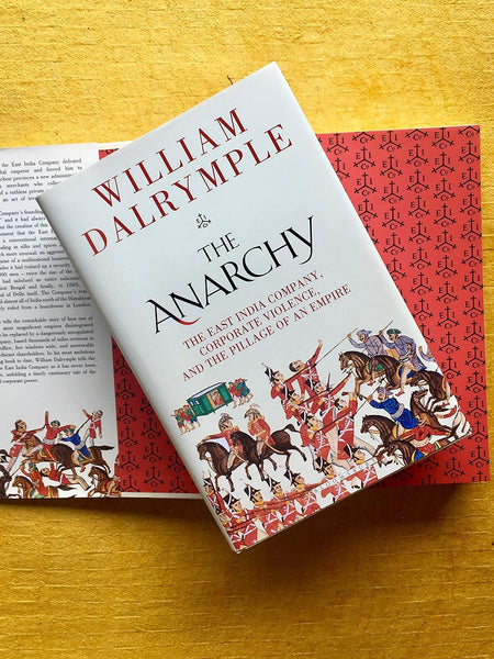 The Anarchy by William Dalrymple
