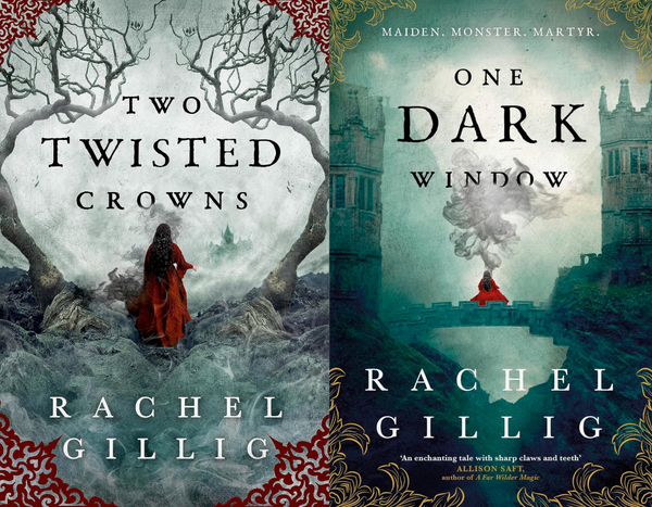 One Dark Window" and "Two Twisted Crowns" by Rachel Gillig combo