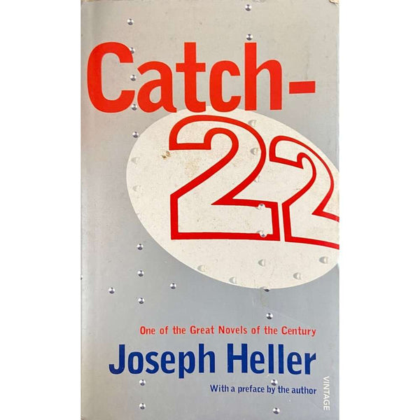 Catch 22 by Joseph Heller