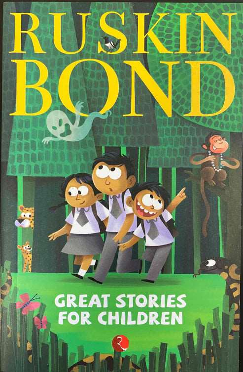 Great Stories for Children  by Ruskin Bond