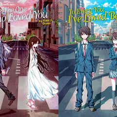 (Combo)To Me, The One Who Loved You + To Every You I've Loved Before (Light Novel) (Paperback) by Yomoji Otono