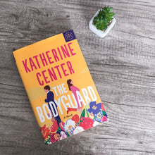 The Bodyguard by Katherine Center