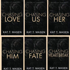 Chasing Love series by Kat T. Masen 6 book set