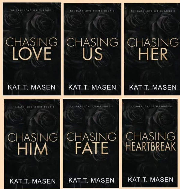 Chasing Love series by Kat T. Masen 6 book set