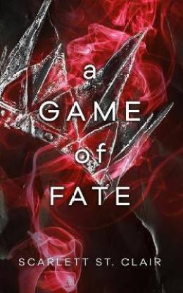 A Game of Fate by Scarlett St. Clair