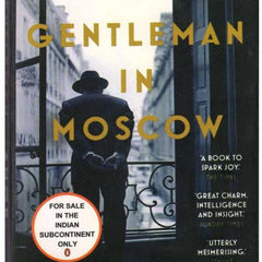 Gentlemen In Moscow By Amor Towles