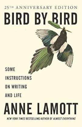 Bird By Bird by Anne Lamott