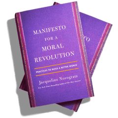 Manifesto for a Moral Revolution: Practices to Build a Better World Book by Jacqueline Novogratz