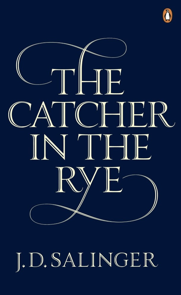 The Catcher In The Rye By J D Salinger