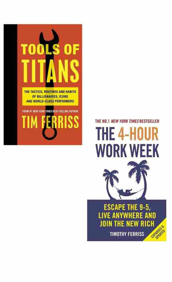 2 Book Set Collection Tools of Titans + The 4-Hour Work Week