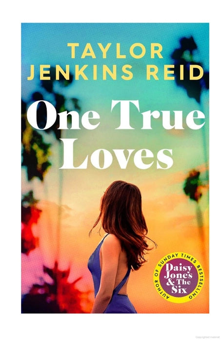 One true loves by taylor jenkins reid