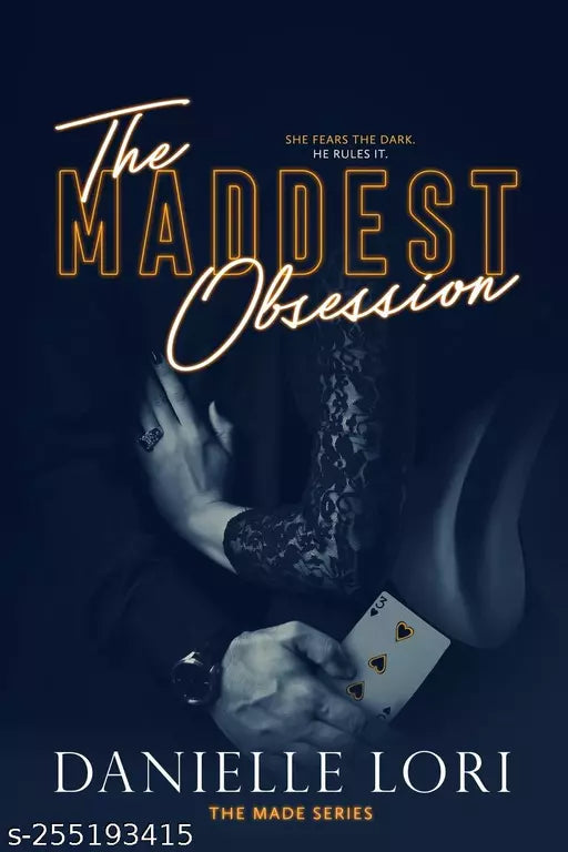 The Maddest Obsession: 2 (Made)