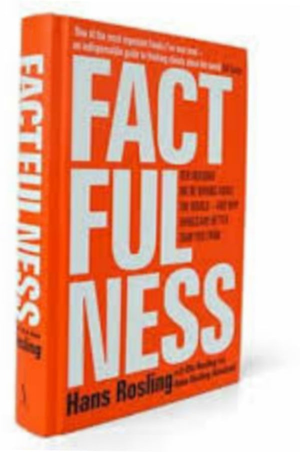 Factfulness By Hans Rosling