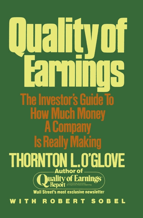 Quality of Earnings Book by Thornton L. O'glove