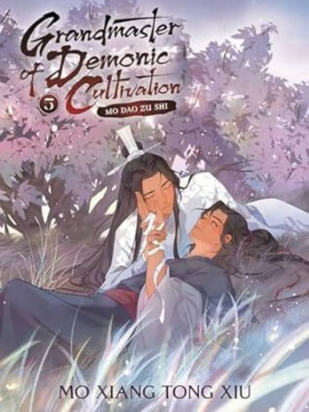 Grandmaster of Demonic Cultivation: Mo Dao Zu Shi (Novel) Vol. 5