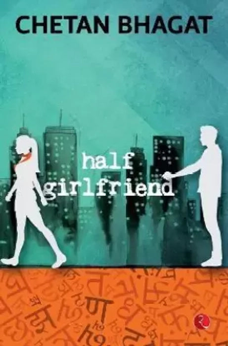 Half Girlfriend Novel by Chetan Bhagat