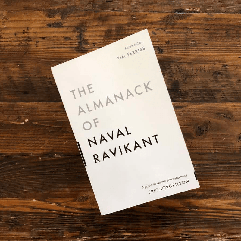 The Almanack Of Naval Ravikant: A Guide to Wealth and Happiness Book by Eric Jorgenson