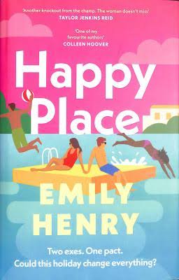 Happy Place Novel by Emily Henry