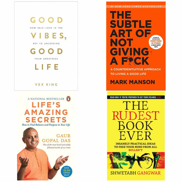 Positive Living Wisdom Collection: "Good Vibes, Good Life," "The Subtle Art of Not Giving a F*ck," "Life's Amazing Secrets," and "The Rudest Book Ever"