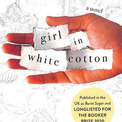Girl in White Cotton Novel By Avni Doshi