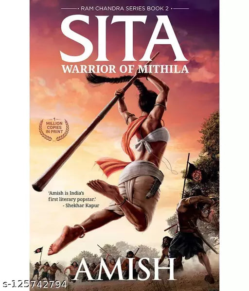 Sita: Warrior of Mithila by Amish Tripathi