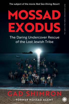 Mossad Exodus by Gad Shimron