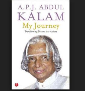 My Journey By A P J Abdul Kalam