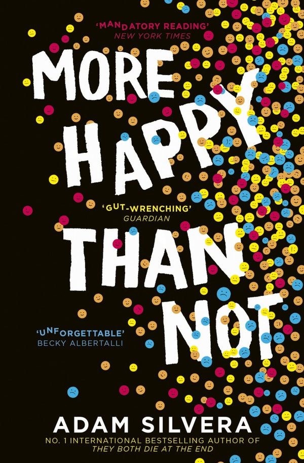 More Happy Than Not Novel by Adam Silvera