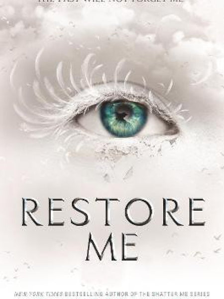 Restore Me Book by Tahereh Mafi