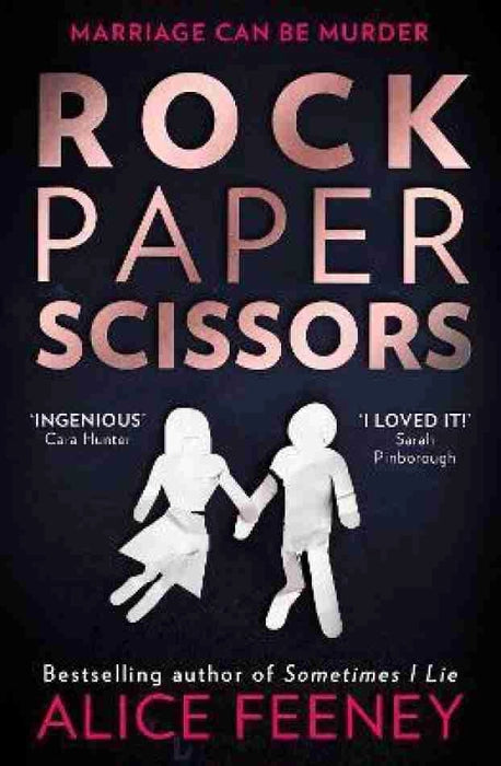 Rock Paper Scissors Novel by Alice Feeney