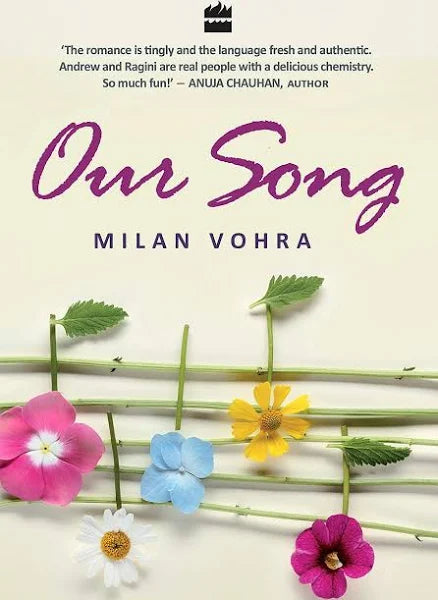 Our Song by Milan Vohra