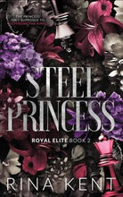 Steel Princess by Rina Kent