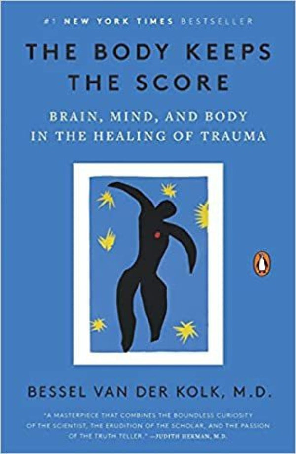 The Body Keeps the Score Book by Bessel van der Kolk