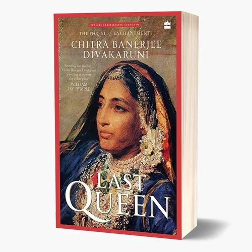 Last Queen By Chitra Banerjee Devakaruni