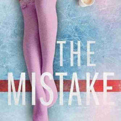 The Mistake by Elle Kennedy
