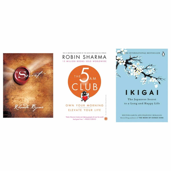 The Secret,The 5 AM Club and Ikigai : A Powerful Trilogy for Personal Transformation