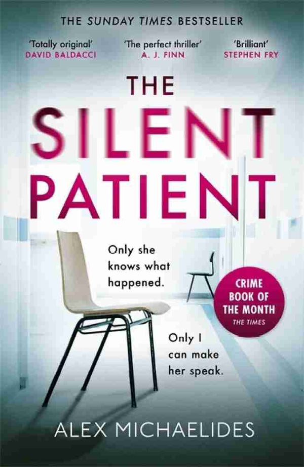 The Silent Patient Novel By Alex Michaelides